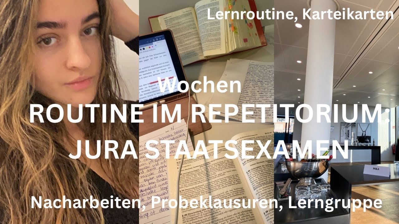 SO strukturiere ich meine Woche im Repetitorium (Alltag in der Examensvorbereitung Jura)