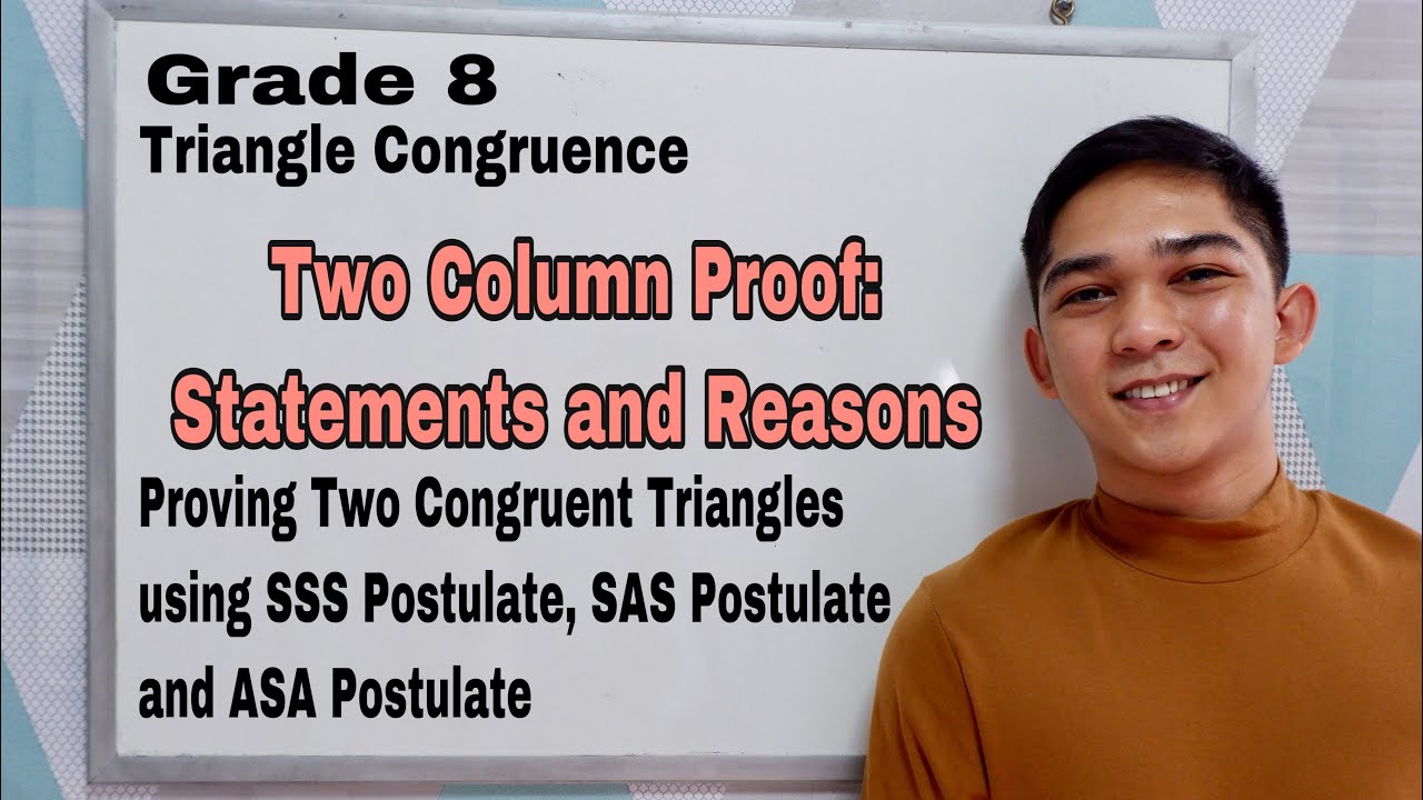 Two Column Proof - Triangle Congruence