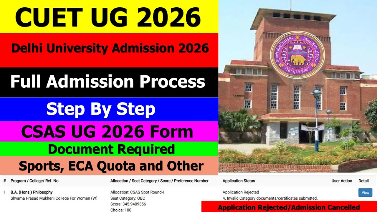 Delhi University Admission 2026 | CSAS UG 2026 Documents Full Admission Process Step By Step