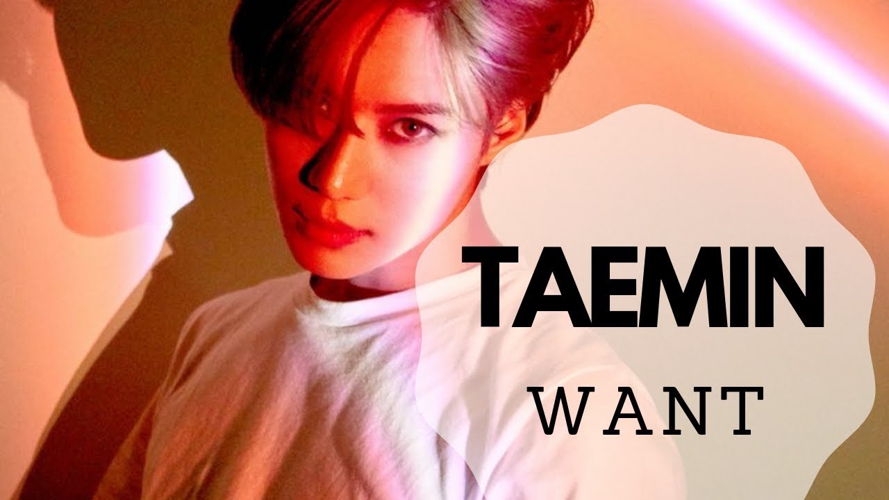 Taemin - Want (3D / Concert / Echo + Bass boosted) 'WANT'