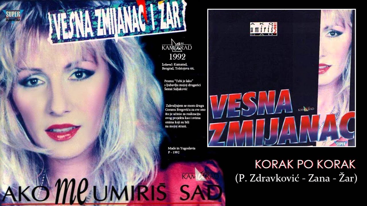 Vesna Zmijanac - Korak po korak - (Audio 1992)