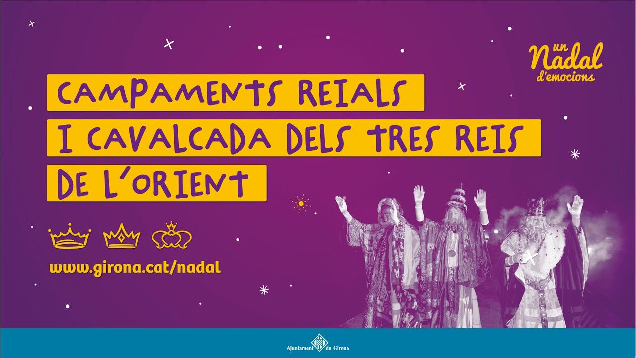Campaments reials i cavalcada dels Tres Reis de l’Orient