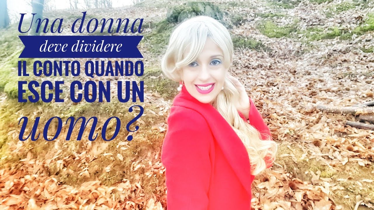 Una donna deve pagare la cena quando esce con un uomo?