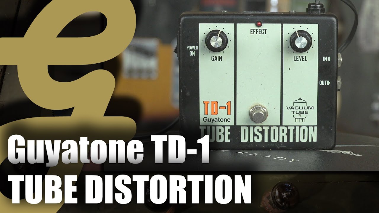 Guyatone TD-1 Tube Distortion