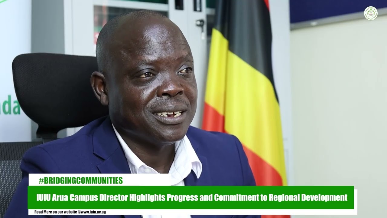IUIU Arua Campus committed to academic excellence, moral development, and community transformation.