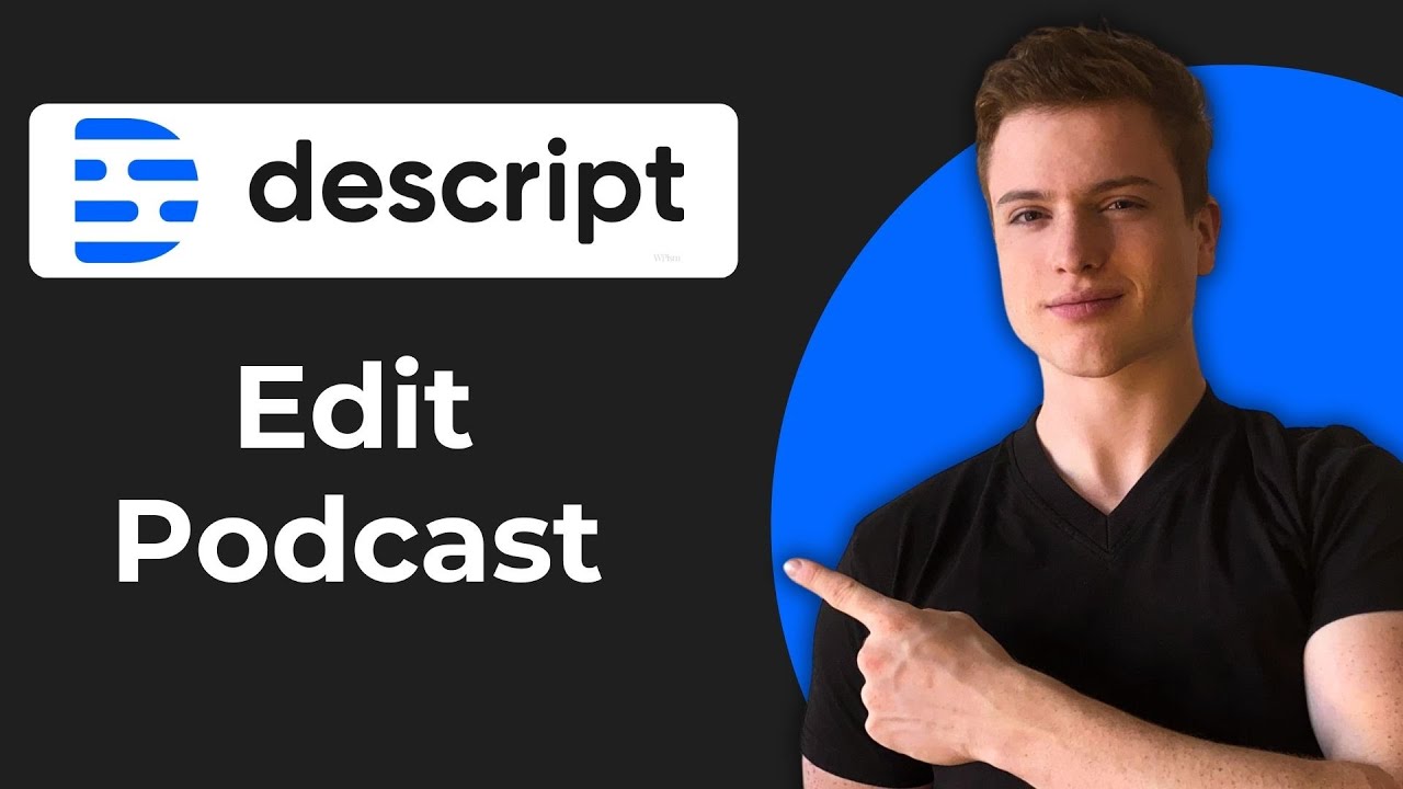 How To Edit Podcast In Descript (Working 2026)