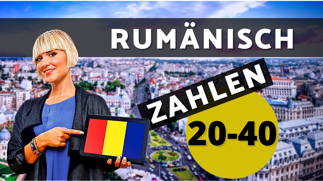 Rumänisch Zahlen 20-40 | Rumänisch zählen lernen für Anfänger