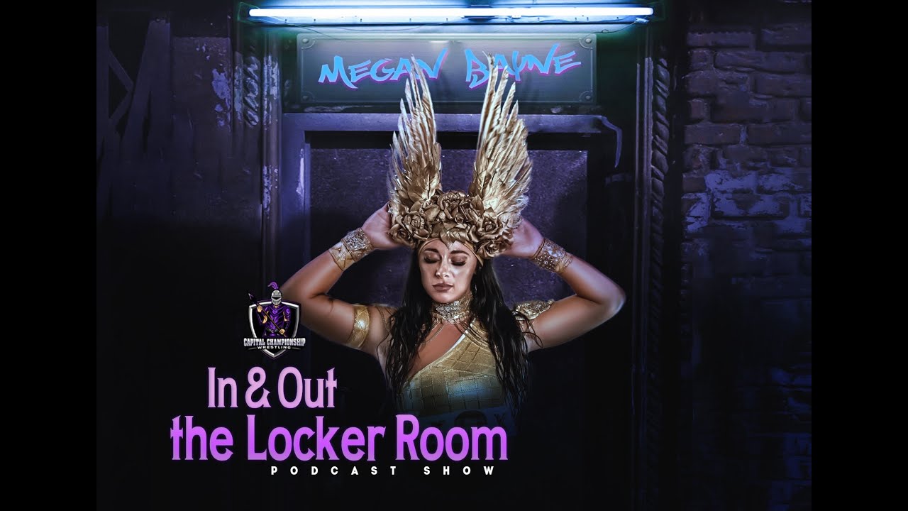 In & Out the locker room with Megan Bayne