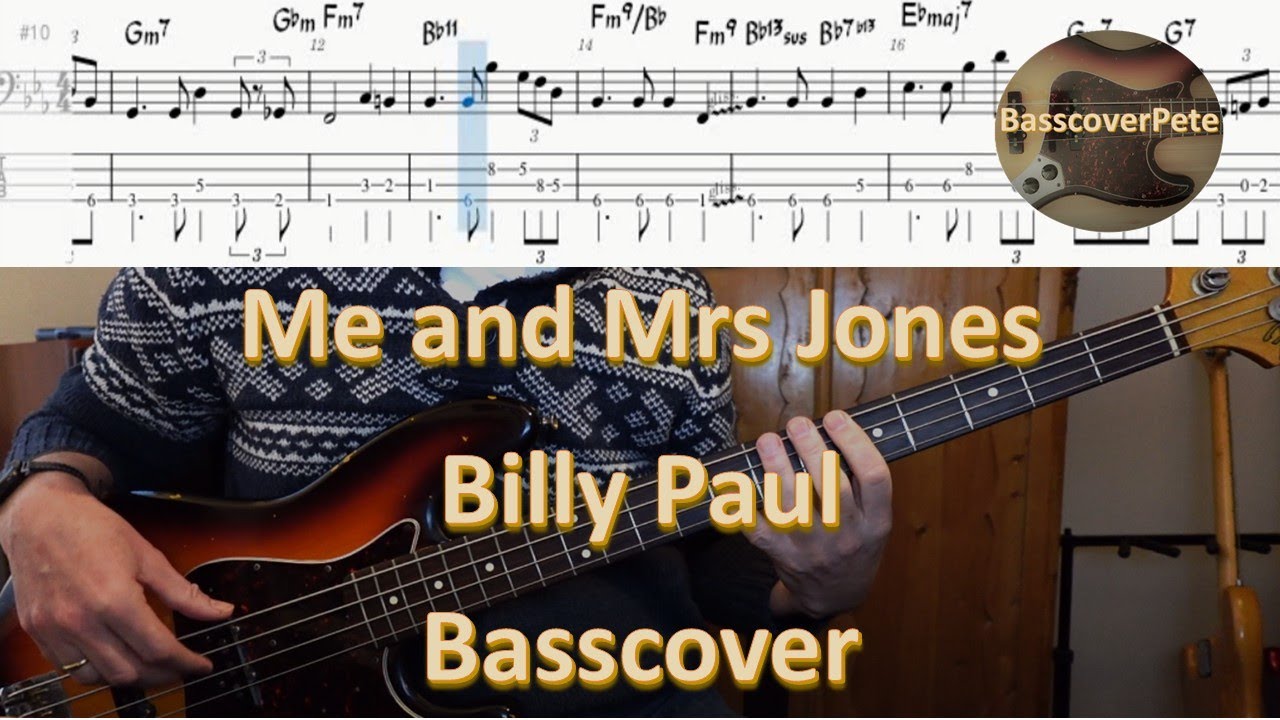 Billy Paul Me and Mrs Jones. Bass Cover Tabs Score Notation Chords Transcription