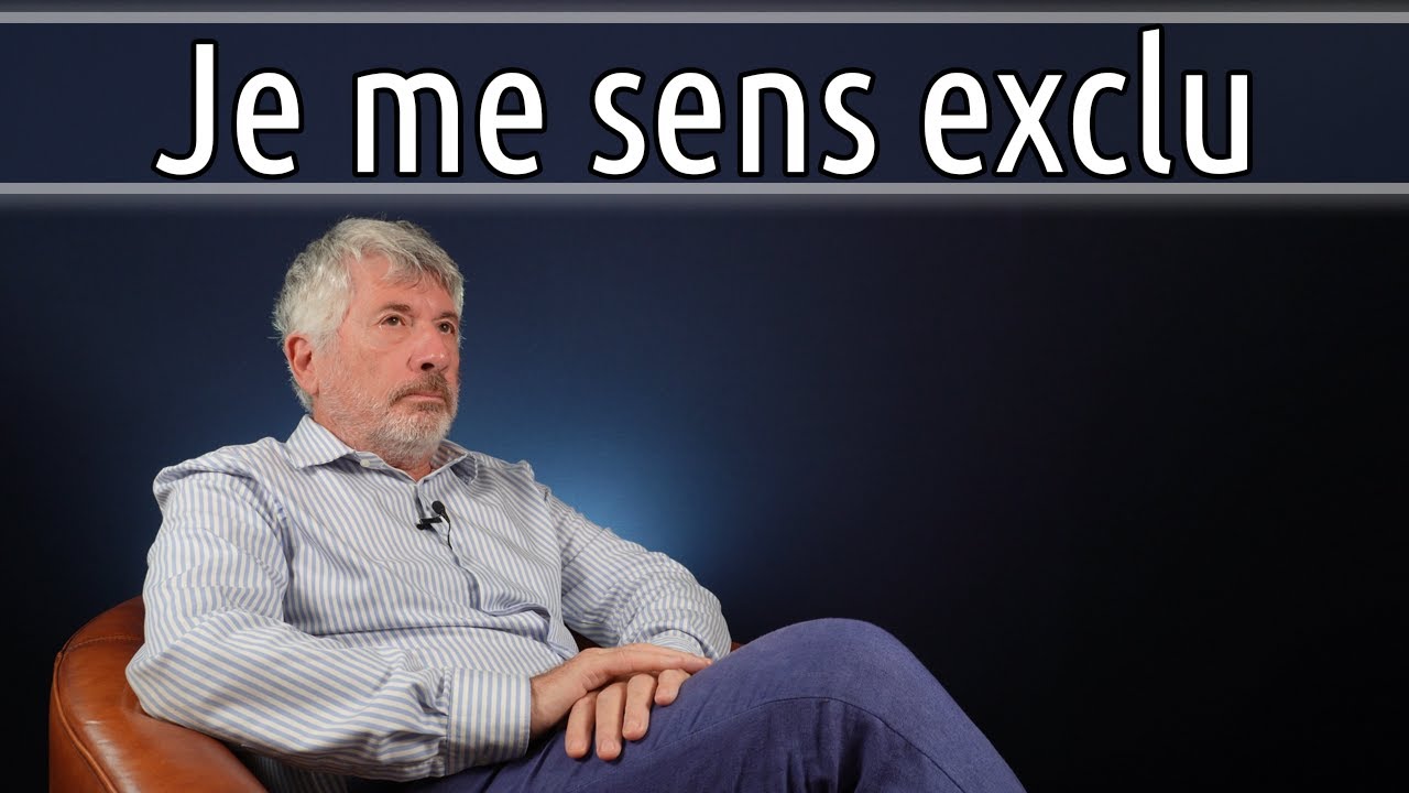 Je me sens Exclu
