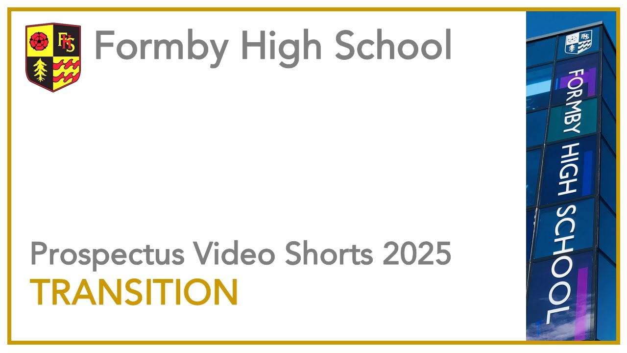 Formby High School - Transition 2025
