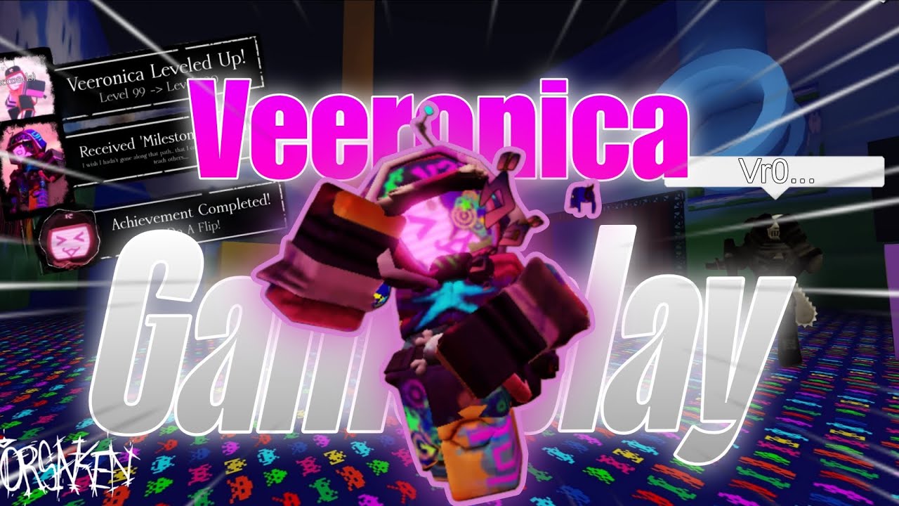 Veeronica Gameplay || Forsaken ||
