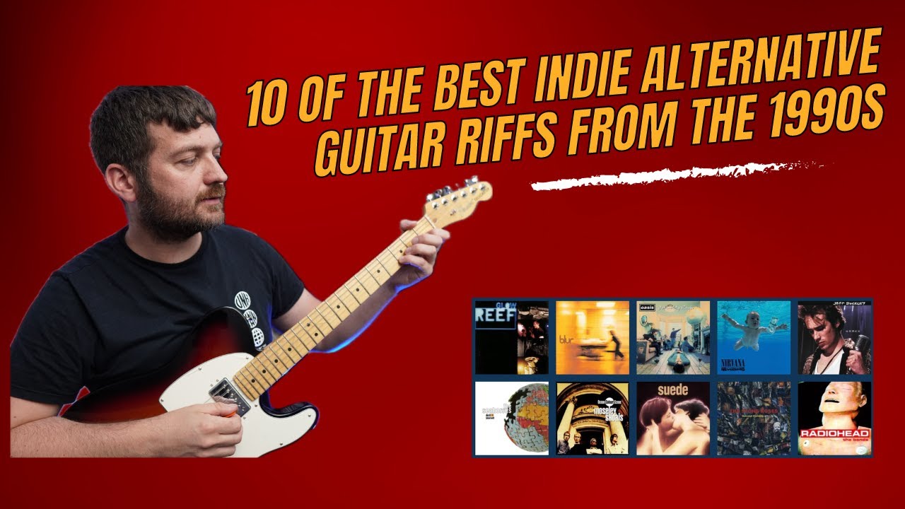 10 Of Best Indie/Alternative Guitar Riffs From The 1990s