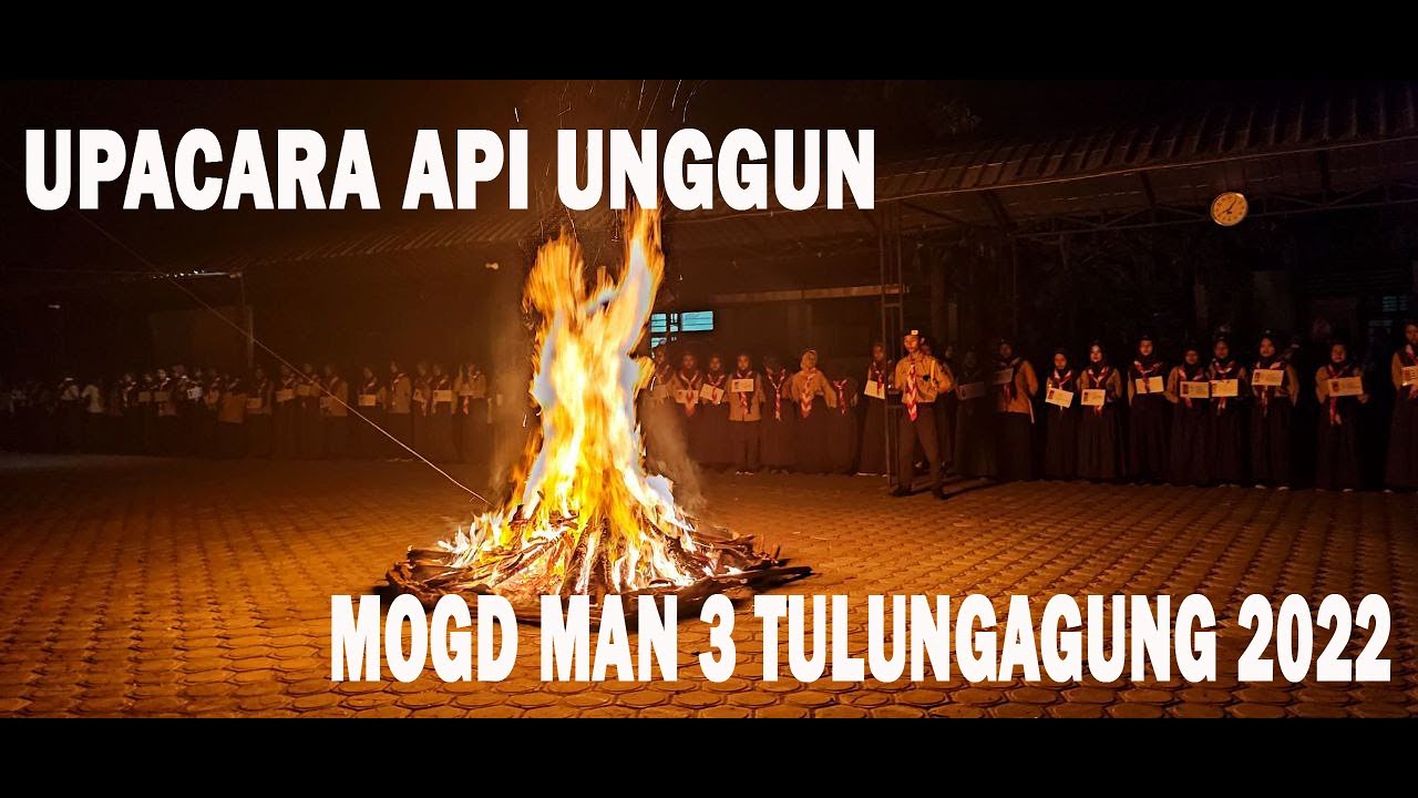 Upacara Api Unggun MOGD MAN 3 Tulungagung tahun 2022/2023