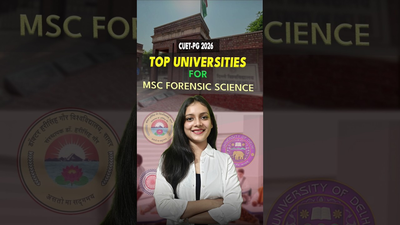 Top universities for MSc Forensic Science | CUET PG 2026 #cuetpg2026 #priyanshijain #priyanshijain