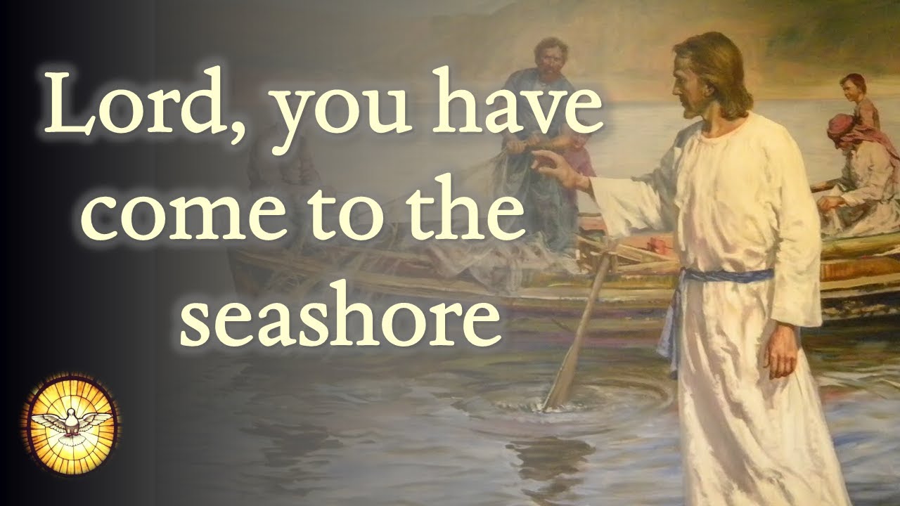 Lord, you have come to the seashore   |   Hymn for Discipleship   |   Emmaus Music