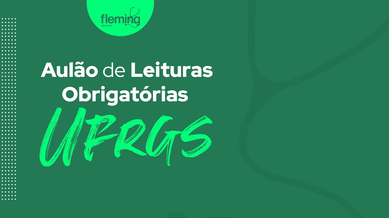 Aulão de Leituras Obrigatórias do Vestibular UFRGS 2025 | Dia 1