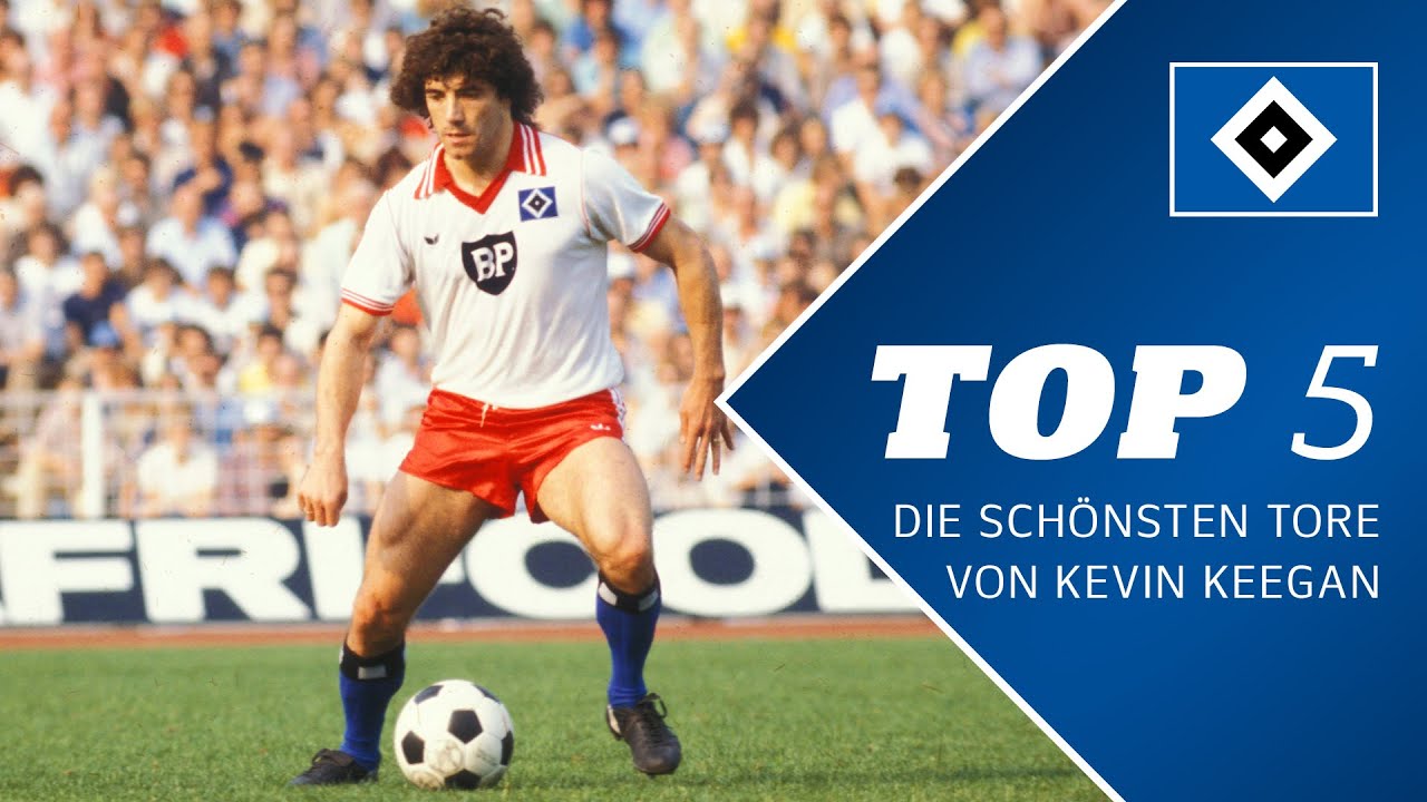 TOP 5 | Die sch&ouml;nsten Tore von Kevin Keegan
