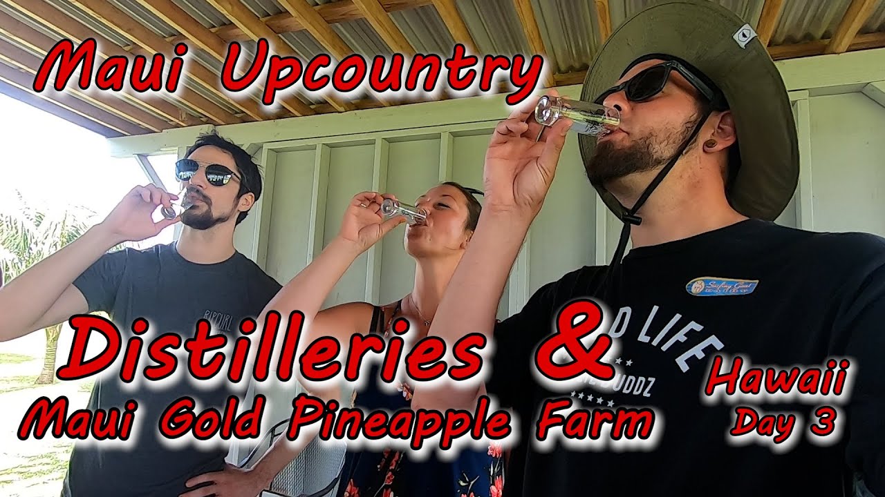Distilleries & Maui Gold Pineapple Farm