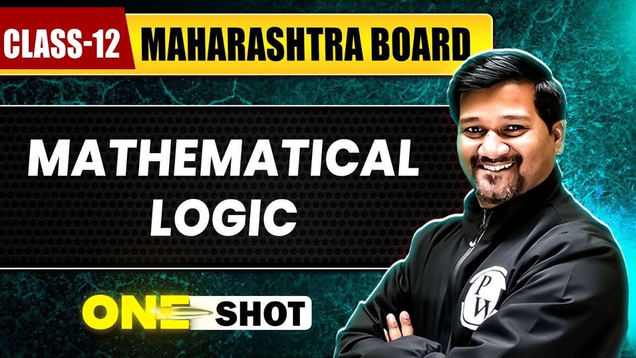 MATHEMATICAL LOGIC IN 1 SHOT | Maths | Class12th | Maharashtra Board
