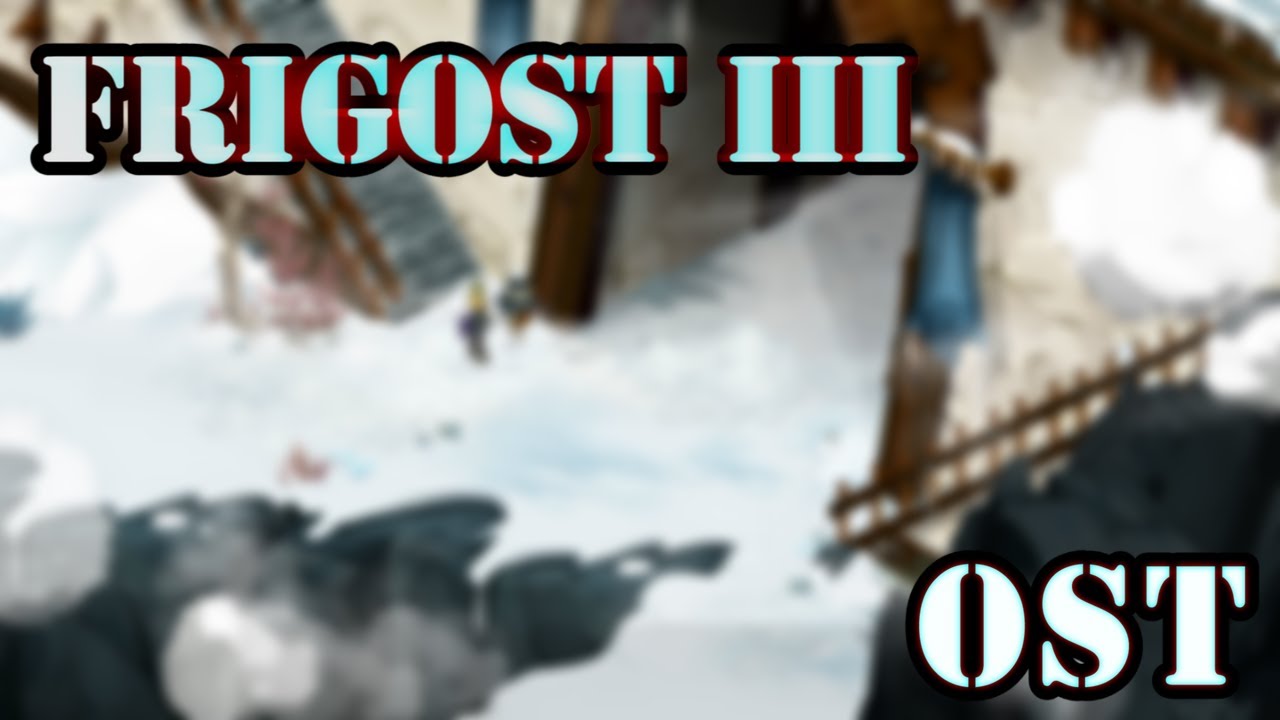 [OST] Dofus - Frigost 3 (2.56)