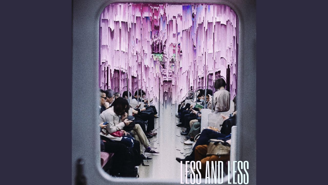 Less and Less