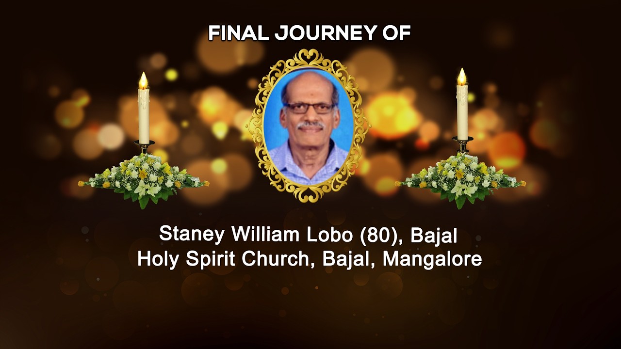 Final Journey Of Staney William Lobo (80), Bajal, Mangalore