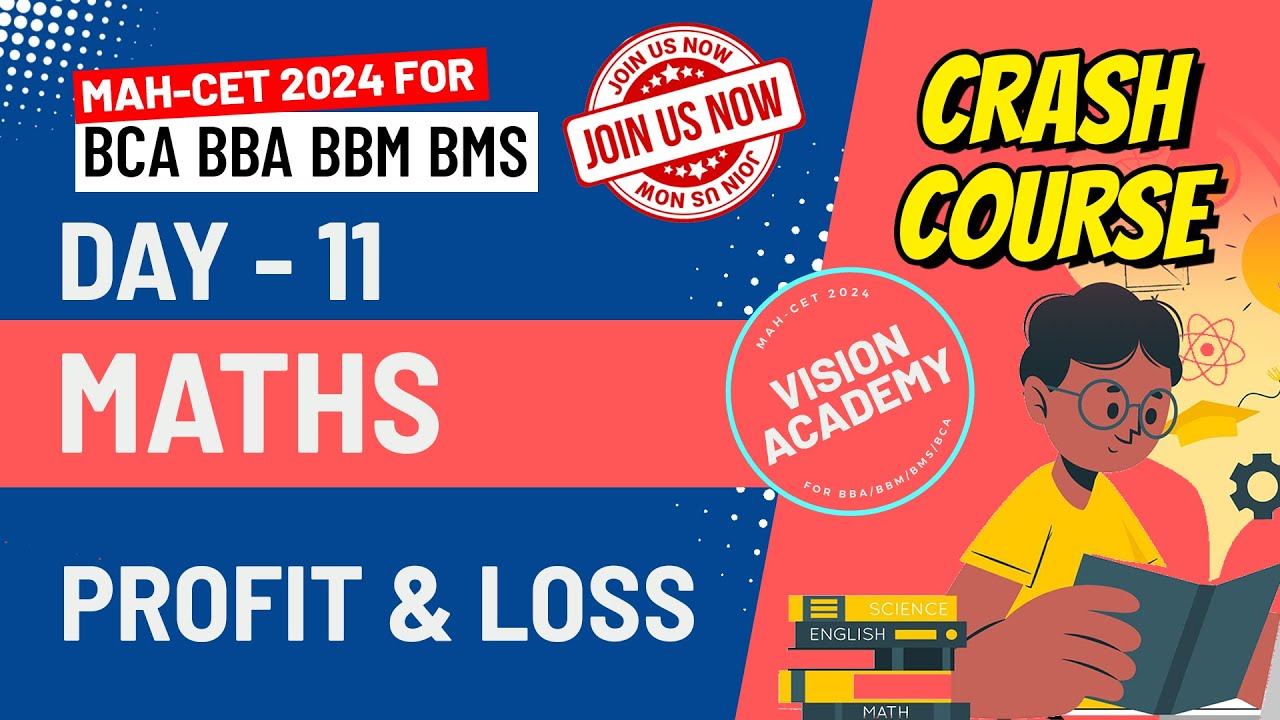 Maths - Profit, Loss & Discount | Day 11 | MAH CET 2024 for BCA BBA BMS BBM 🚀 FREE Crash Course