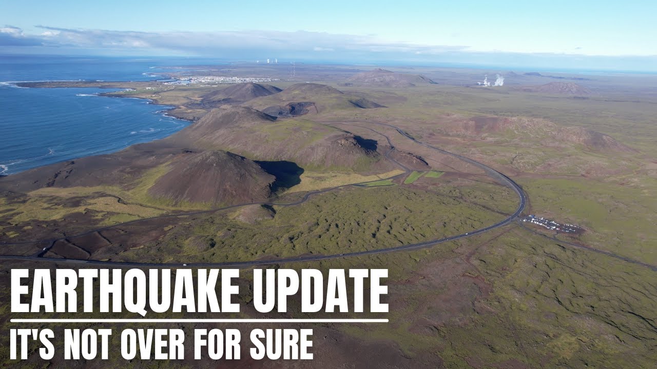 Iceland Earthquake Update - Still Strong  Seismic Unrest