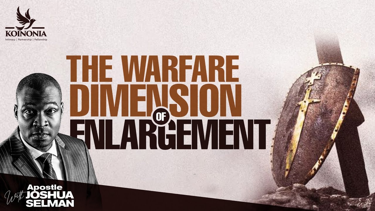 The Warfare Dimension of Enlargement|Ownership Conf 2022|HOT J’burg-SA|Apostle Joshua Selman