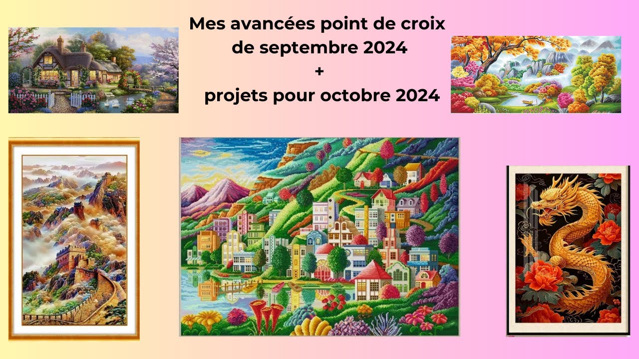 Avancées point de croix de septembre /projets pour octobre #pointdecroix #crossstitch #flosstube