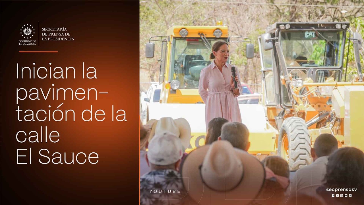 Gobierno del Presidente Nayib Bukele inicia ampliación y pavimentación de la calle El Sauce