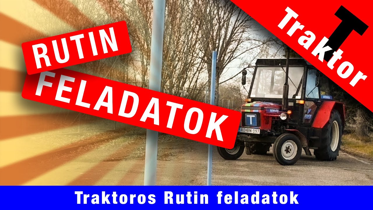 🚜 Traktor rutin vizsgafeladat