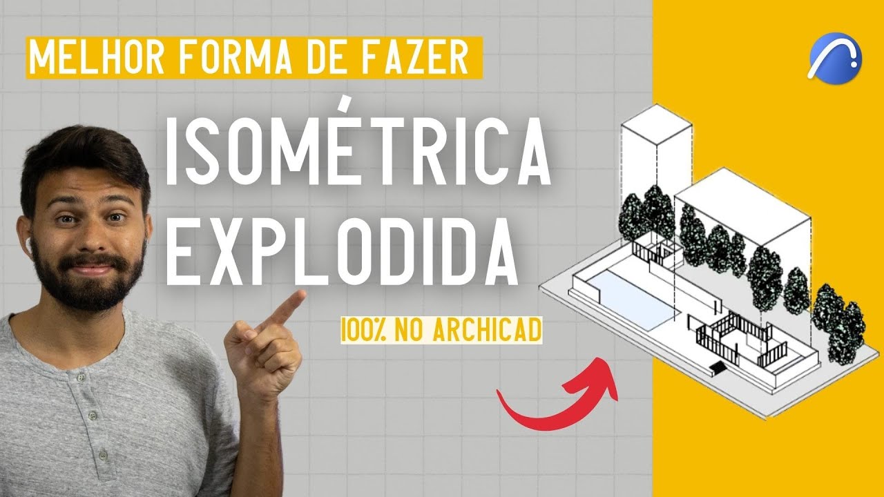 Perspectiva explodida no Archicad | Melhor método