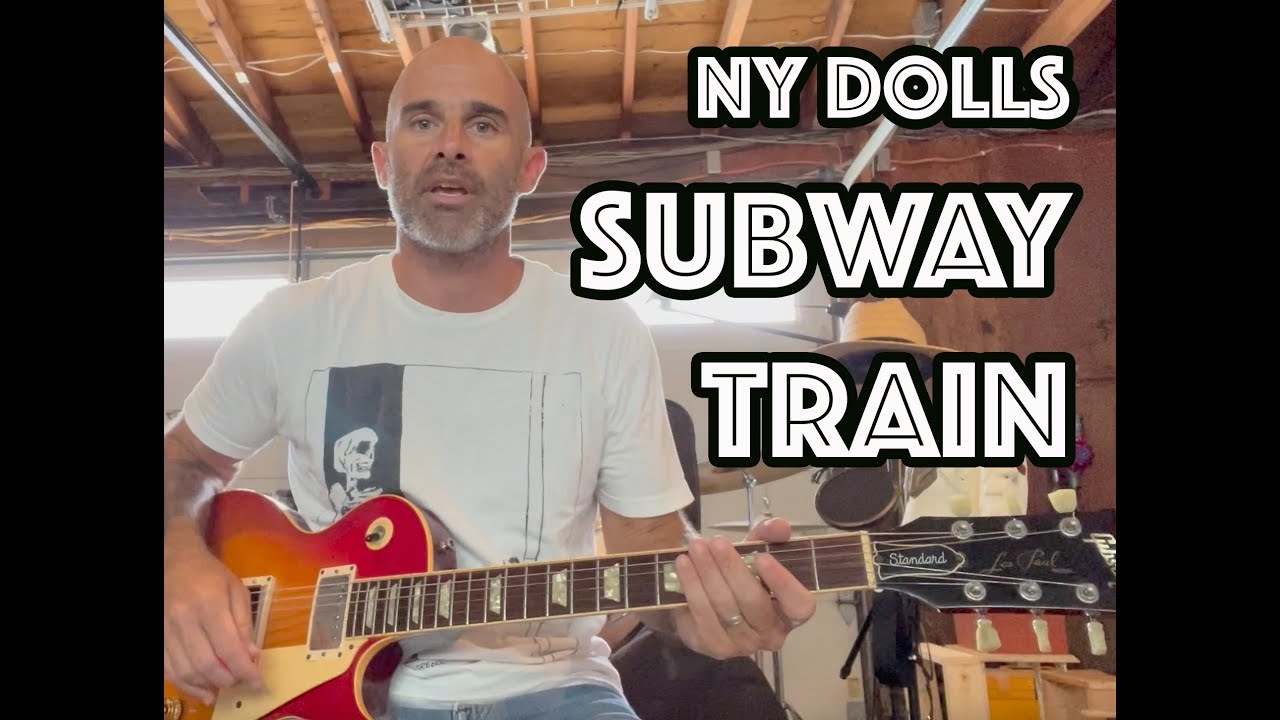 Subway Train The New York Dolls Урок игры на гитаре +- Обучающее видео [С СОЛО!]