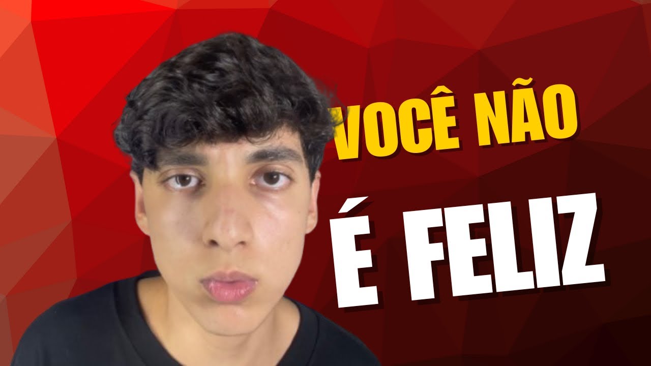 Você é realmente feliz?