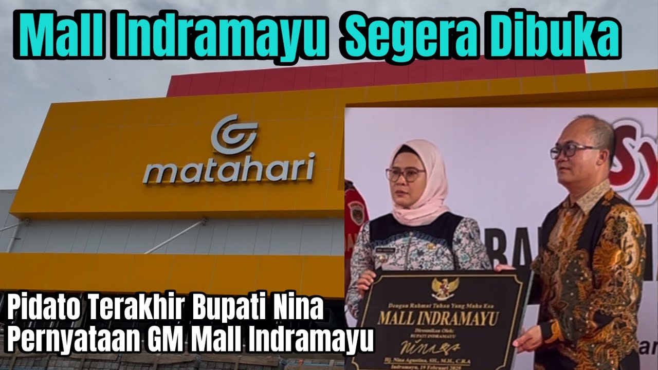 Pidato Terakhir Bupati Nina dan Pernyataan GM Mall Indramayu