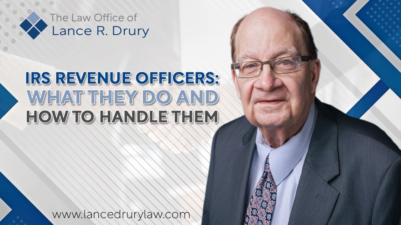 IRS Revenue Officers: What They Do and How to Handle Them