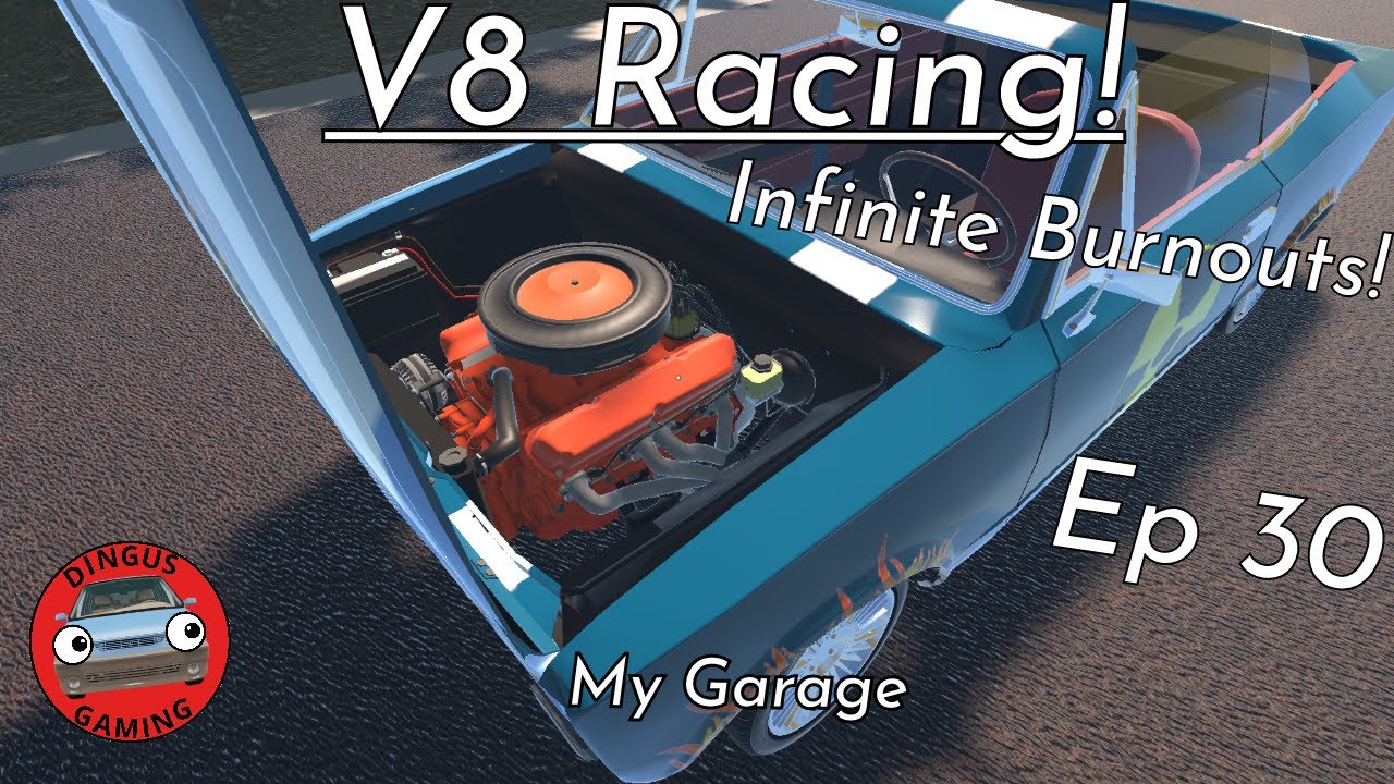 My Garage Playthrough | V8 Racing! | EP30