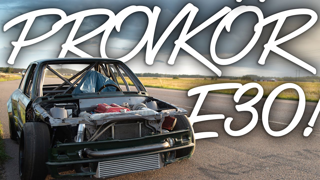 Kör E30'n För Första Gången!