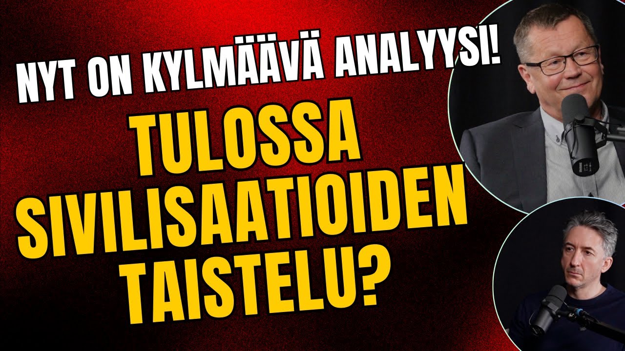 Nyt tuli kylm&auml;&auml;v&auml; analyysi &ndash; edess&auml; sivilisaatioiden taistelu? | Jukka Savolainen