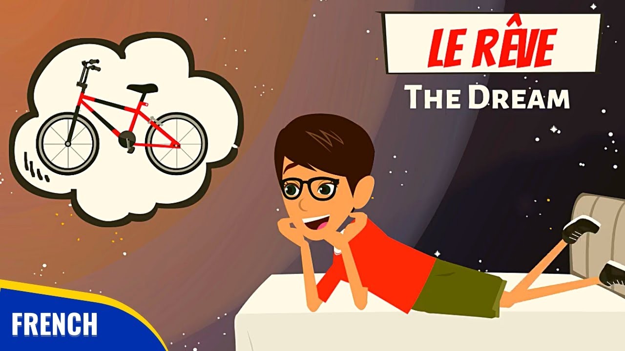Le Rêve - Best French Short Story for Listening Practice and Vocabulary Expansion