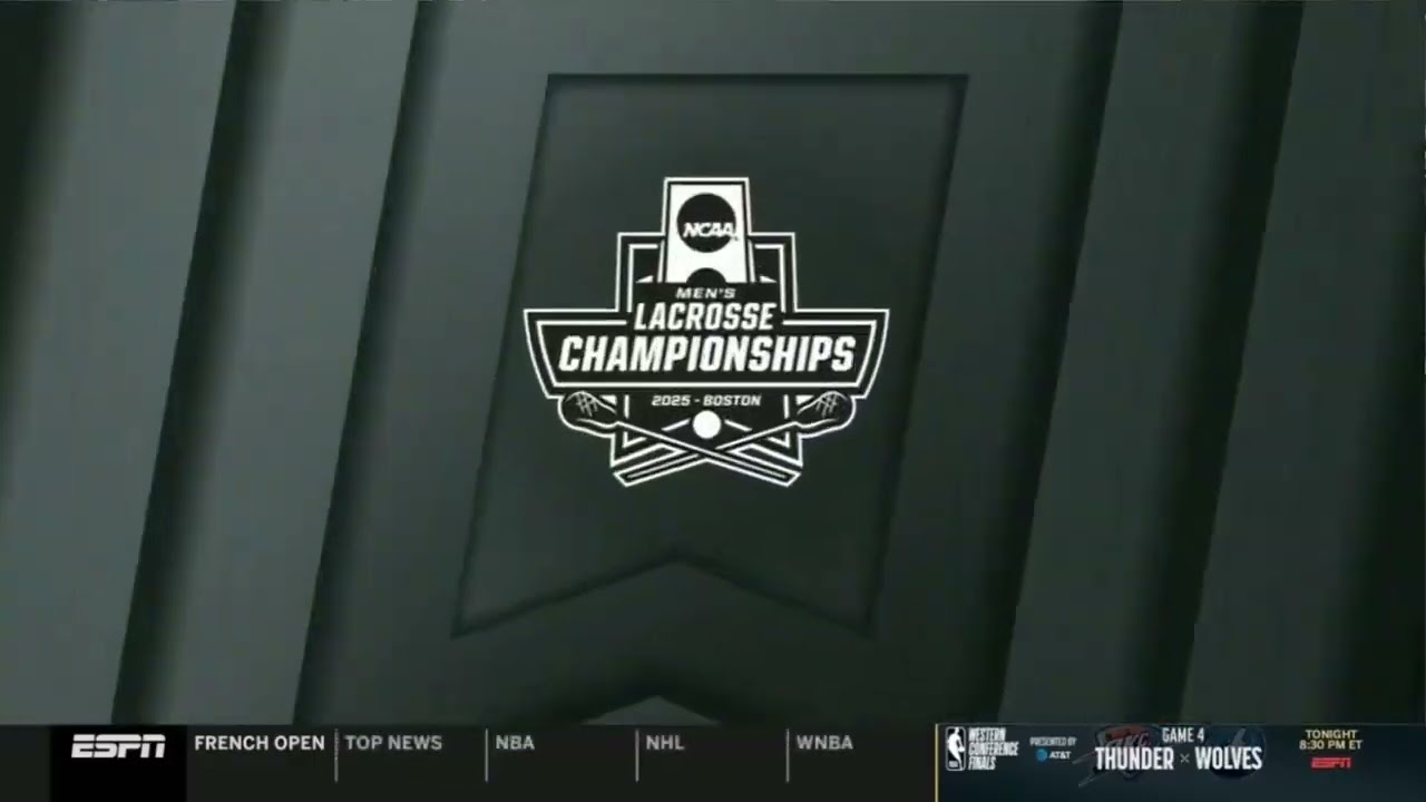 2025 NCAA Men's Lacrosse Championship ~ Cornell vs Maryland