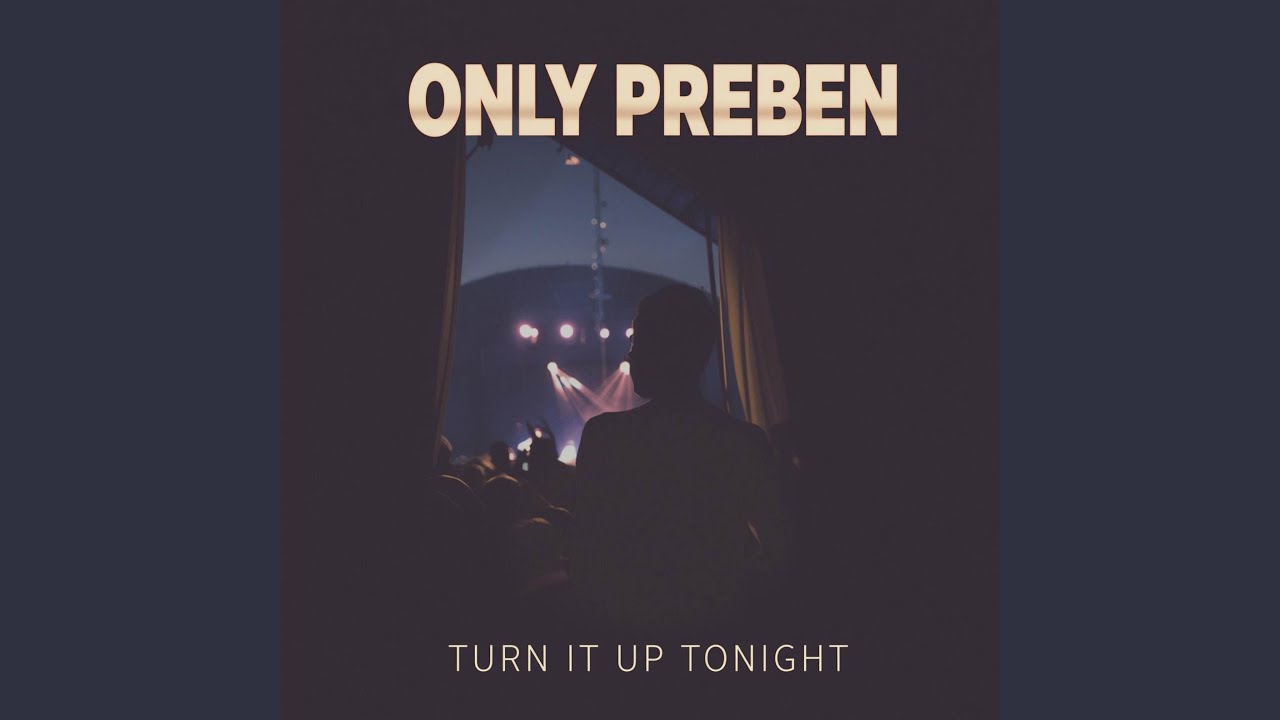 Turn It Up Tonight