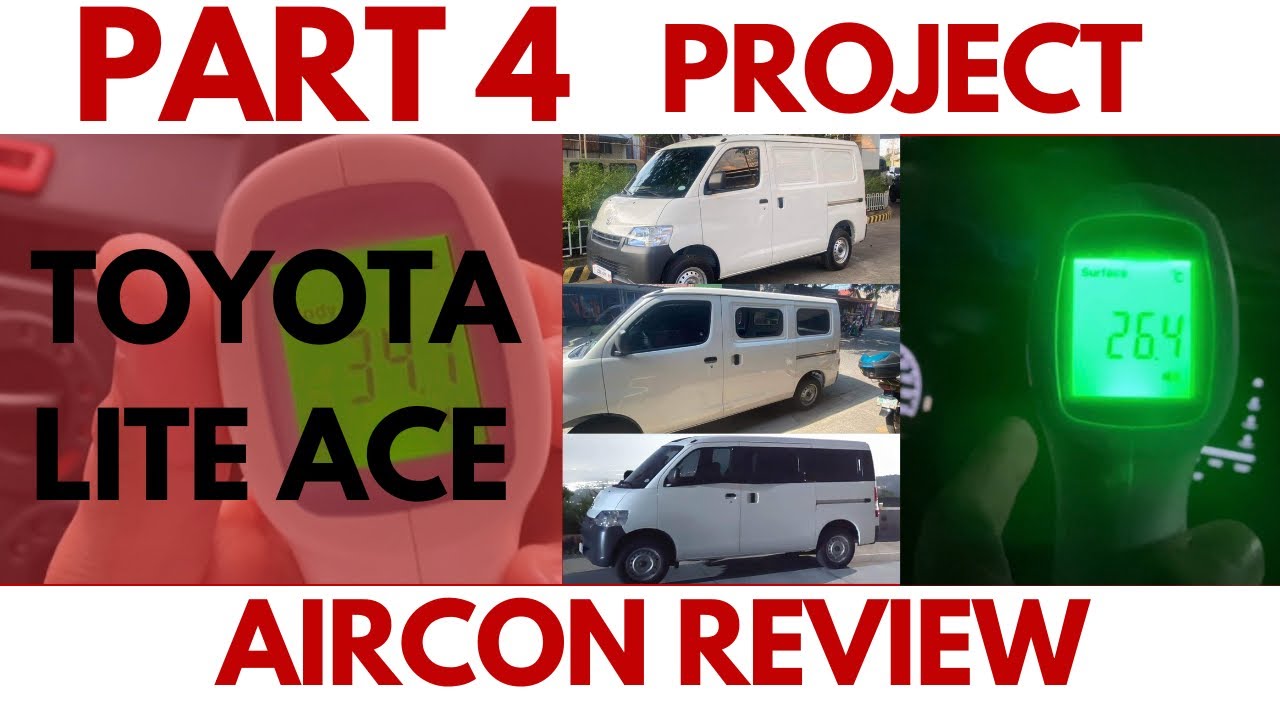 Part 4 PROJECT TOYOTA LITE ACE Panel Van Air Con REVIEW
