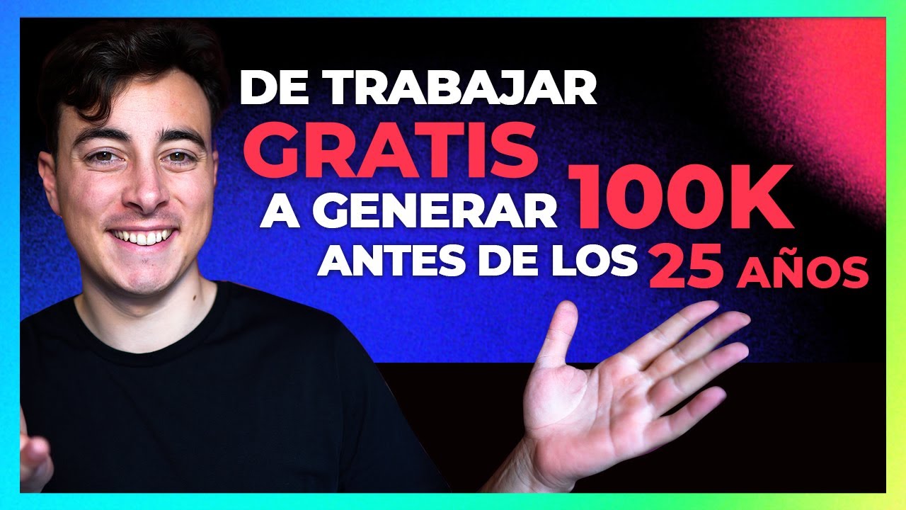 Cómo he facturado +100.000€ al año antes de los 25 años
