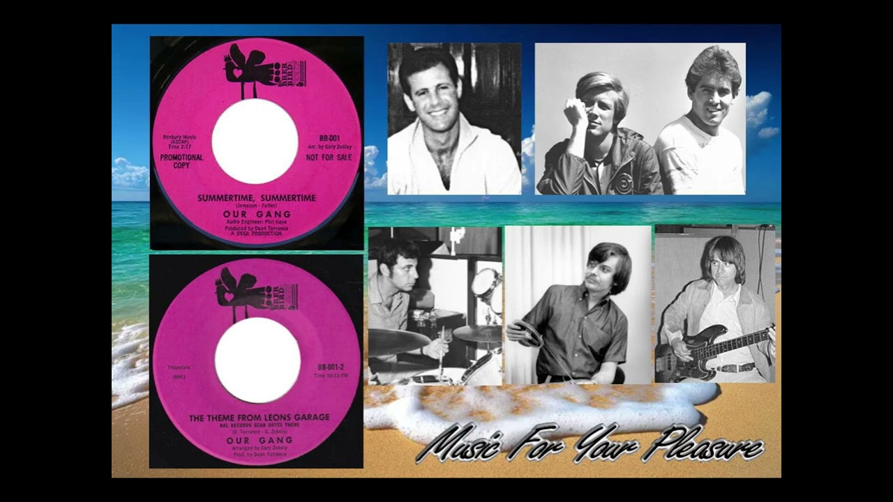 Our Gang - Summertime Summertime / The Theme From Leon's Garage Gary Zekely Jan&Dean Wrecking Crew.