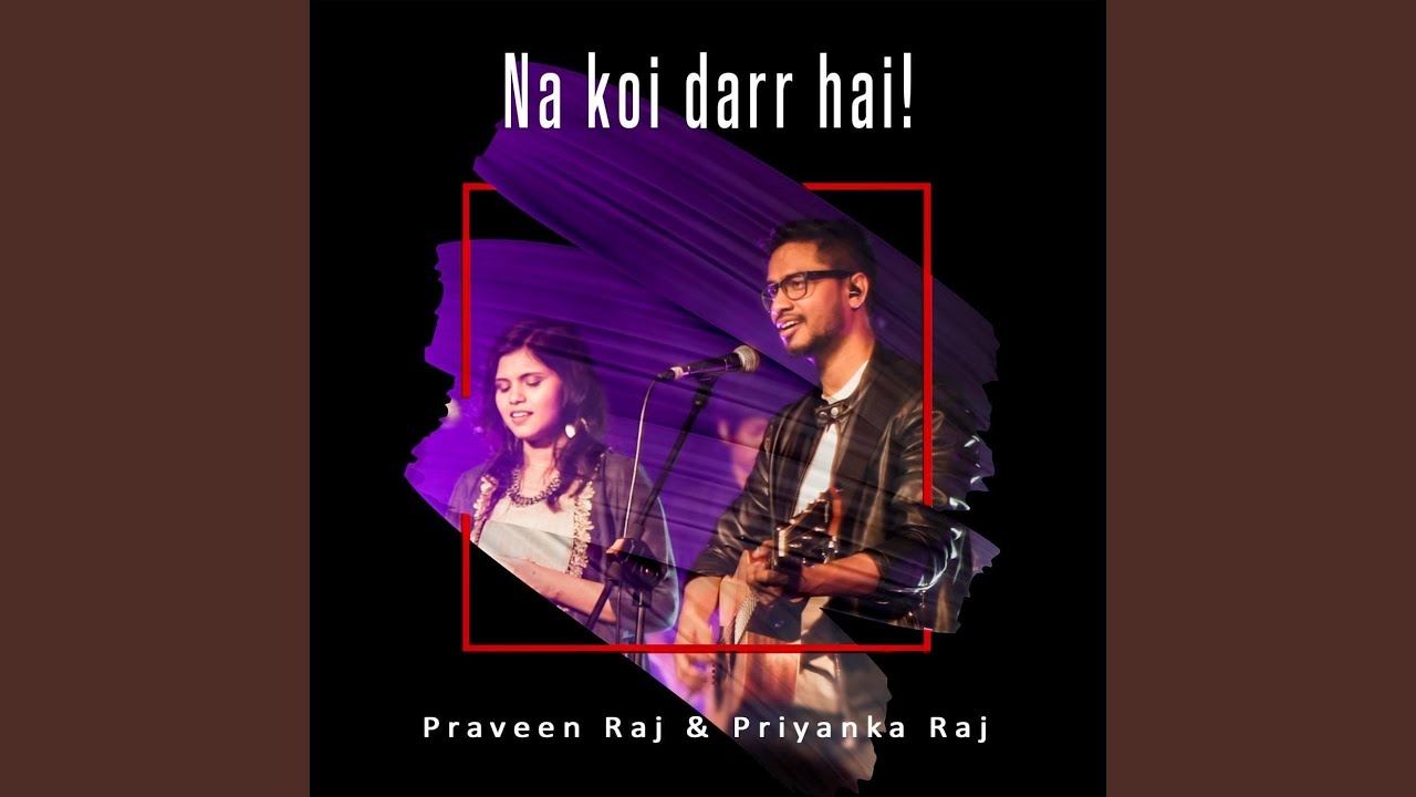 Na Koi Darr Hai