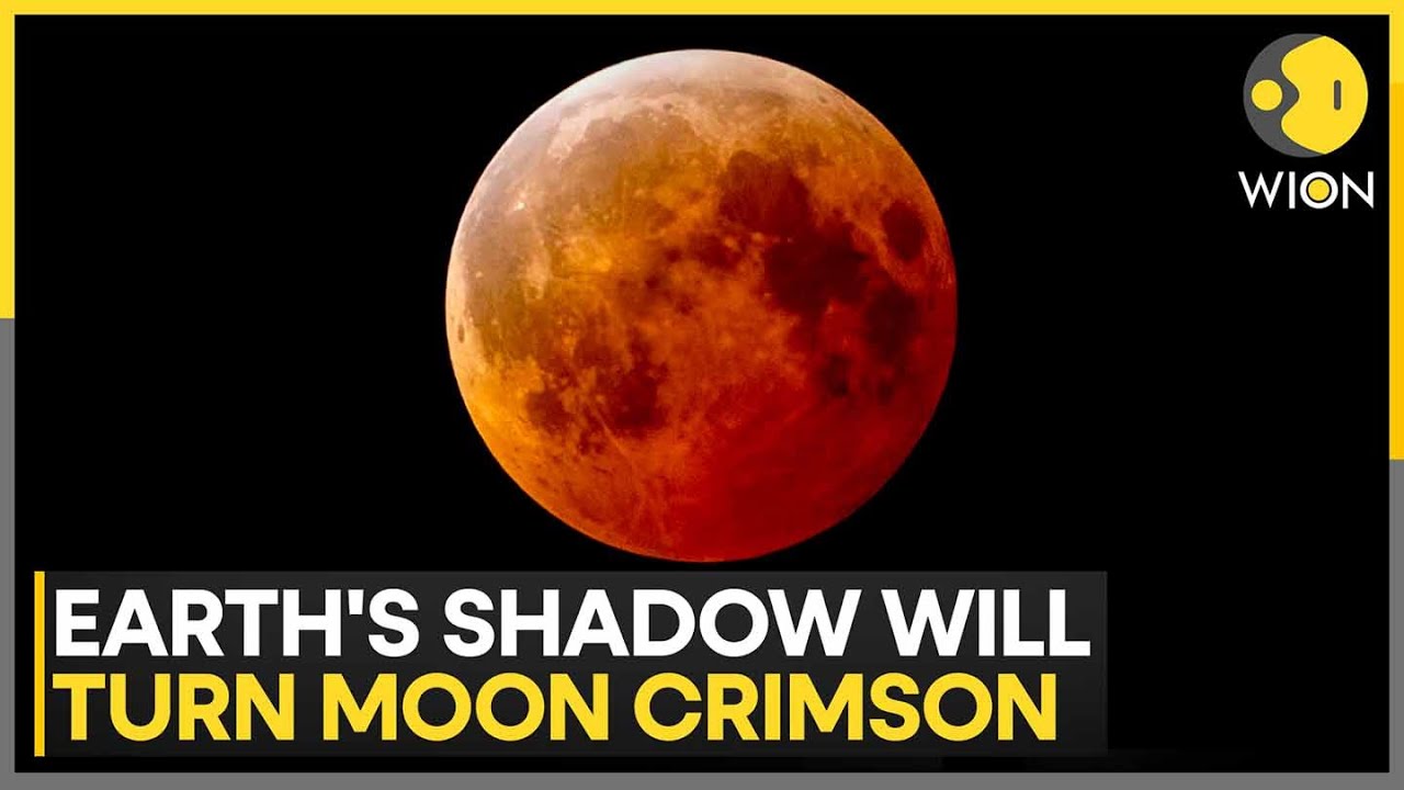 Blood Moon Alert: Lunar Eclipse Will Be Visible To 85% Of The World | WION