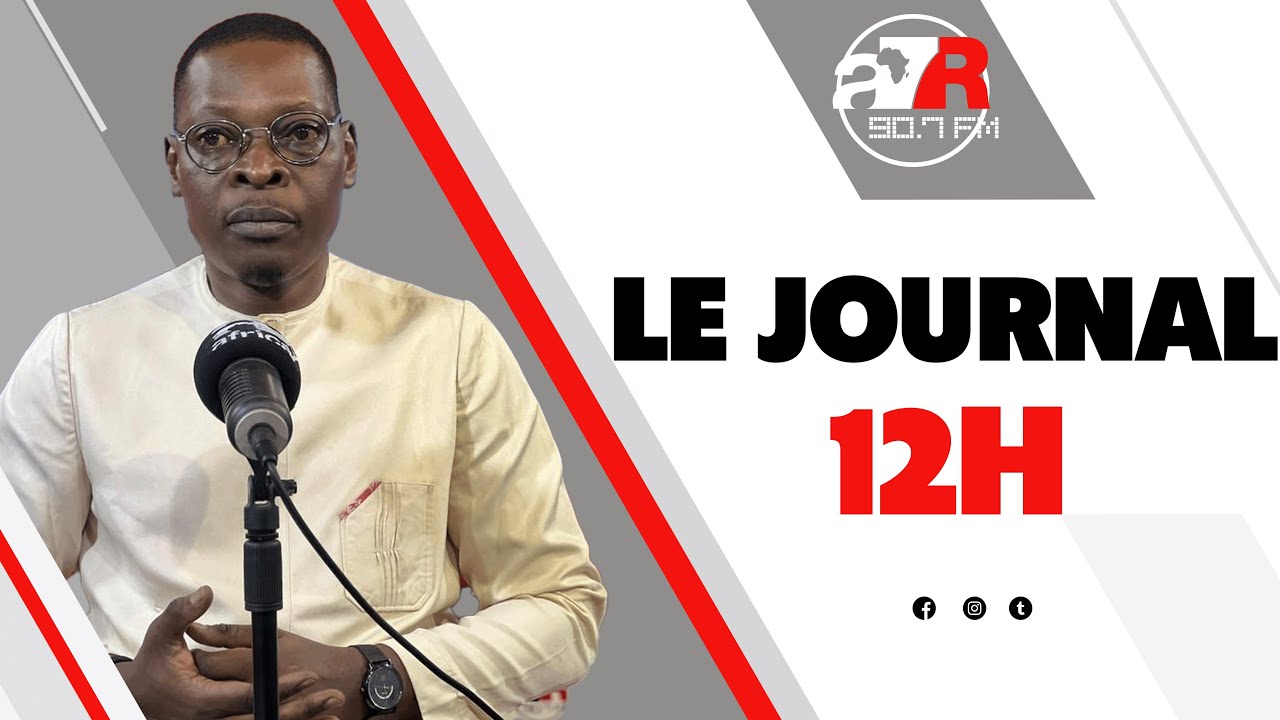 🔴JOURNAL AVEC BIRAHIM TOURE SUR AFRICA7 RADIO 90.7 FM